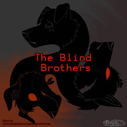 The Blind Brothers