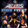 All Stars Main Event Concept Poster 3 (SEE DESC)