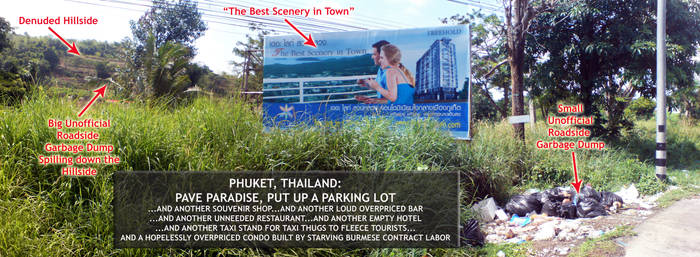 Phuket: Paving Paradise by sethness