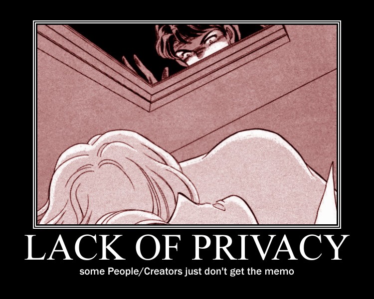 Lack of Privacy