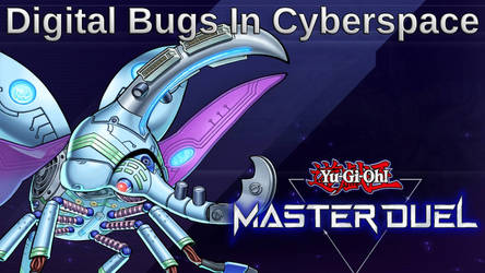 YuGiOh MD Digital Bugs In Cyberspace P1