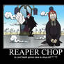 Reaper Chop