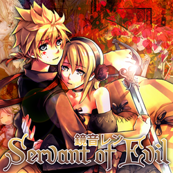 Kagamine Len - Servant of Evil