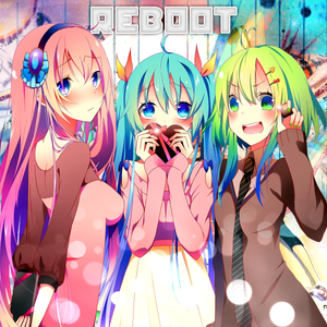 Hatsune Miku, Megurine Luka, Samune Zimi - Reboot