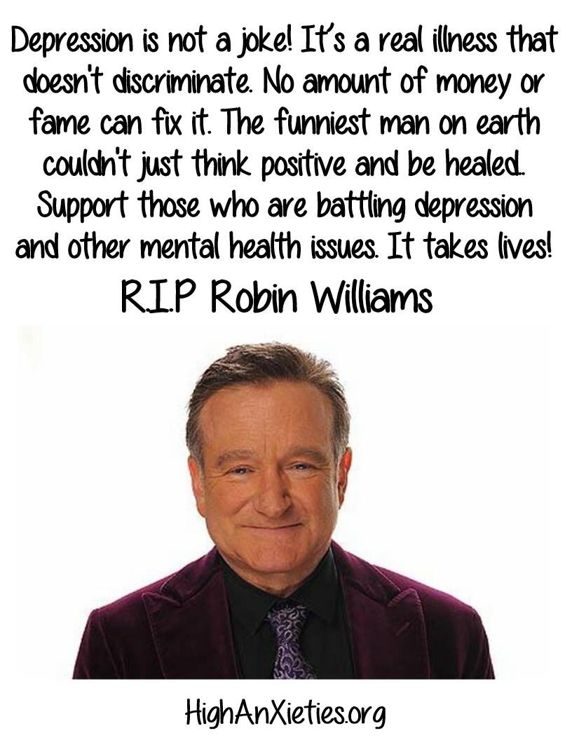 Depression is no joke! RIP Robin Williams