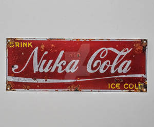 Weathered Nuka Cola Sign - Paint on Steel
