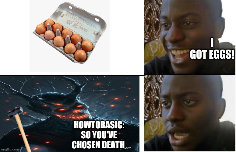 howtobasic sees eggs meme by Jimmyisawsome on DeviantArt