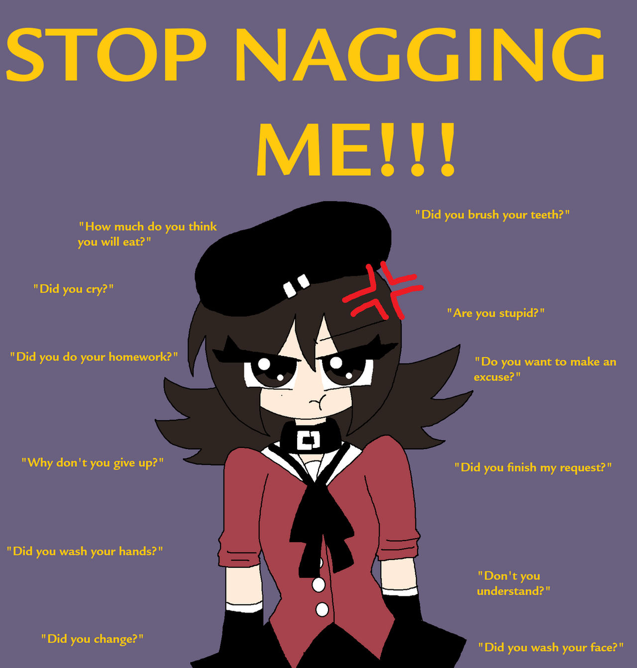 Nagging STOP NAGGING ME!!! by Rexina17 on DeviantArt