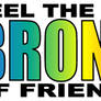 BRONIES: Feel the power of friendship