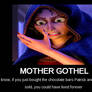 Mother Gothel Motivational Poster