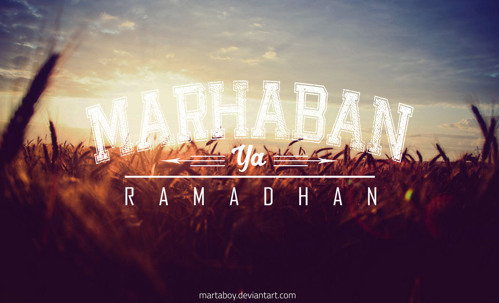 Marhaban Ya Ramadhan By Martaboy On Deviantart