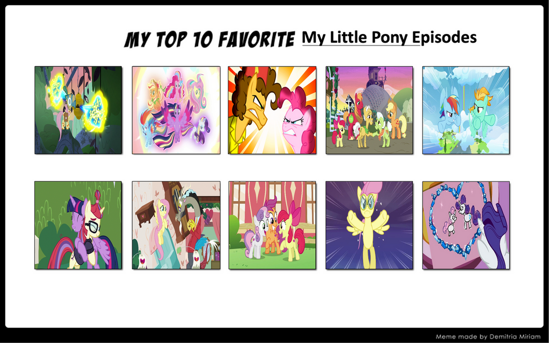 Regular Show Mlp Deviantart Top 10 MLP Episodes by Media201055 on DeviantArt
