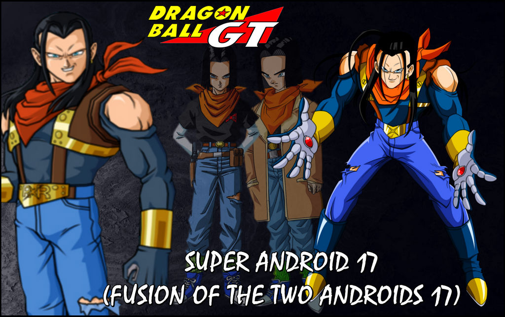 Super Android 17 by SUPERFERNANDOXT on DeviantArt