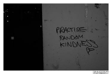 - Random Kindness -