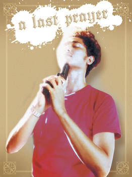 A Last Prayer
