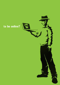 To Be Online?