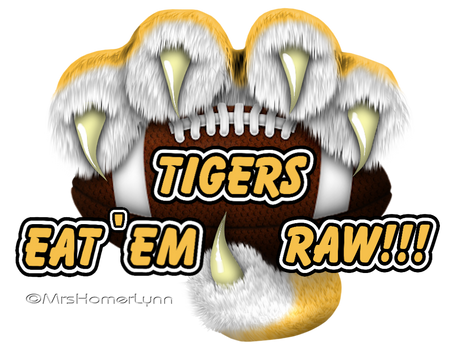 Tigers Eat'em Raw