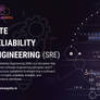 Site Reliability Engineering (SRE)