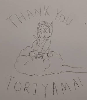 Thank You Toriyama