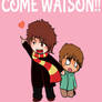 COME WATSON!!!