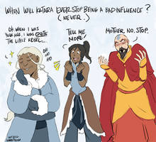 Katara is always a Bad Influence