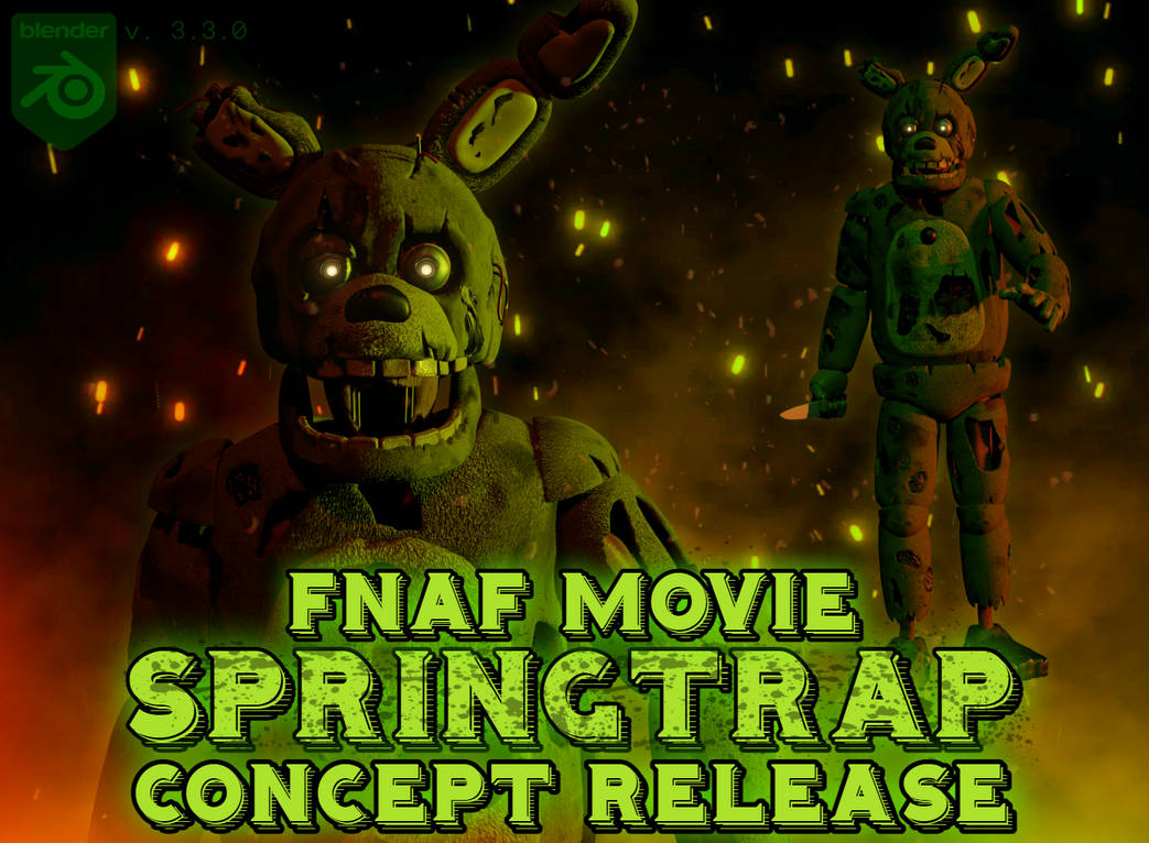Springtrap Movie 2 FNaF Movie Springtrap Concept Release (blender) by Stridity on DeviantArt
