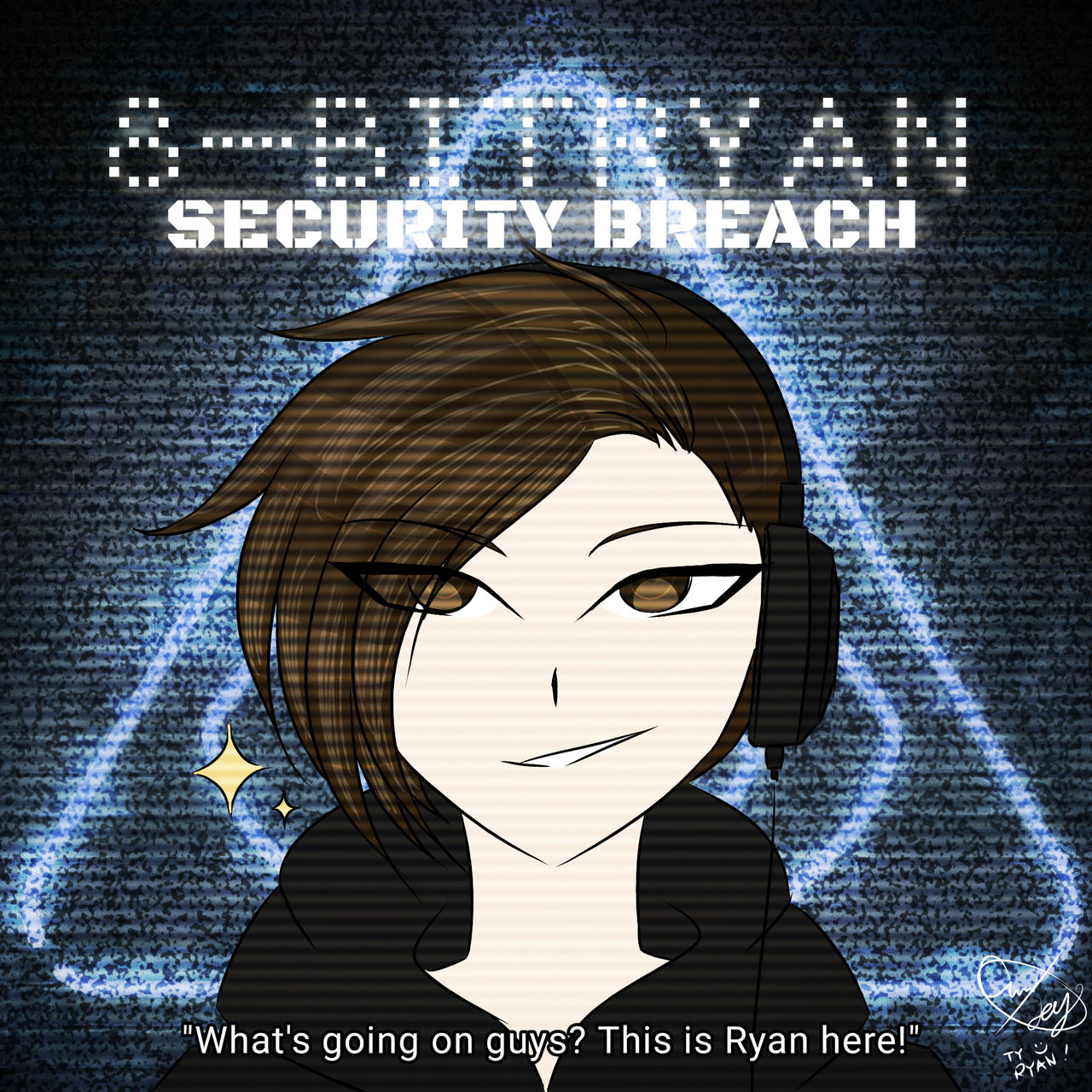 8 Bitryan Deviantart SECURITY BREACH - 8-BitRyan Fanart by KosokuDe on DeviantArt