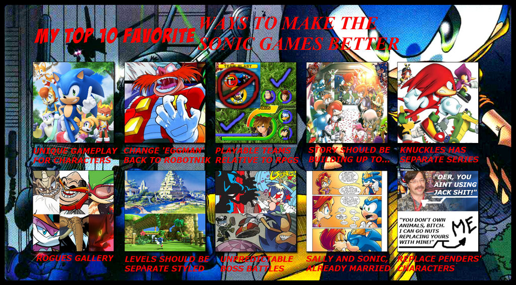 My Top 10 Ways To Make The Sonic Games Better By 4xeyes1987 On Deviantart My Top 10 Ways To Make The Sonic Games Better By 4xeyes1987 On Deviantart