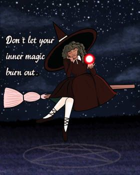 Don't Let Your Inner Magic Burn Out