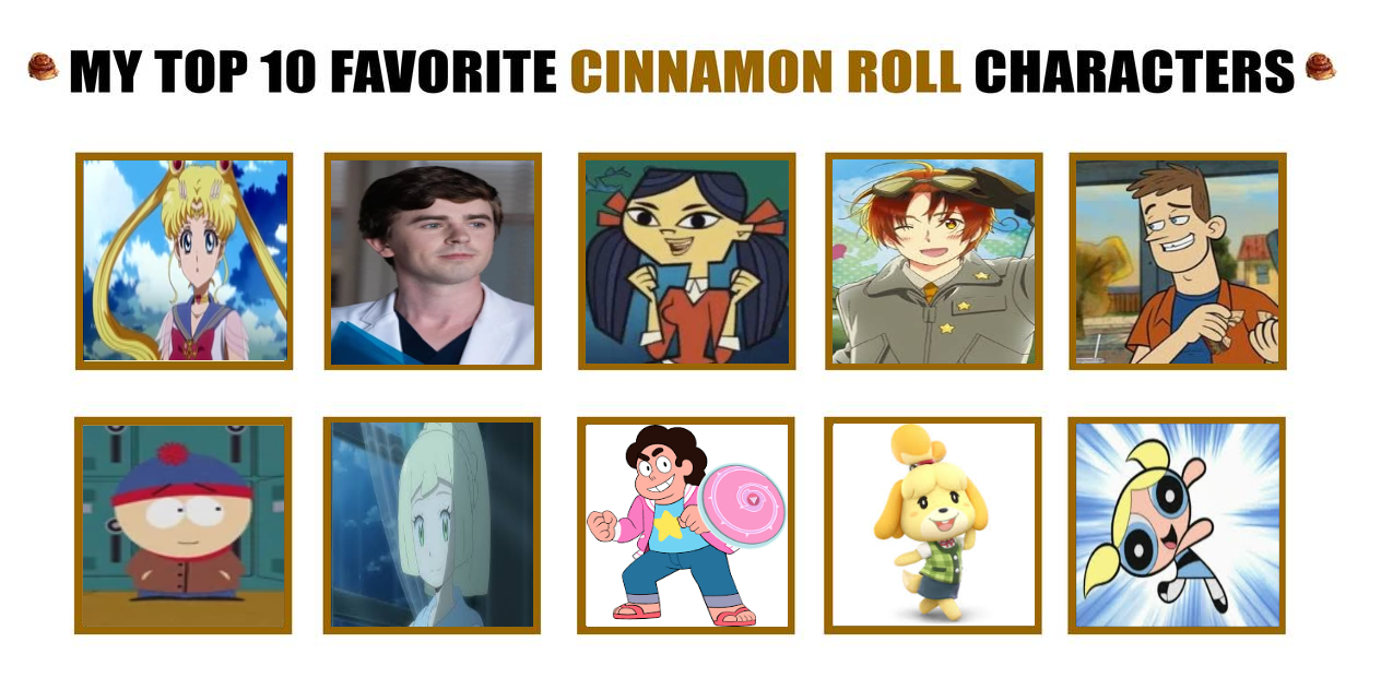 My Top 10 Favorite Cinnamon Roll Characters Redux By Britishgirl12 On Deviantart