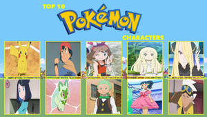 My Top 10 Favorite Pokemon Characters Updated