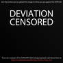 Censored Deviation