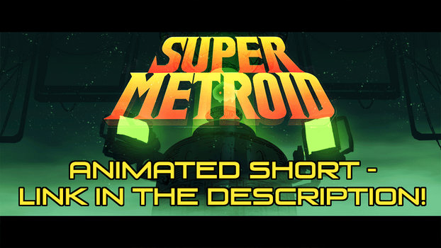 Super Metroid Short - Link in Description