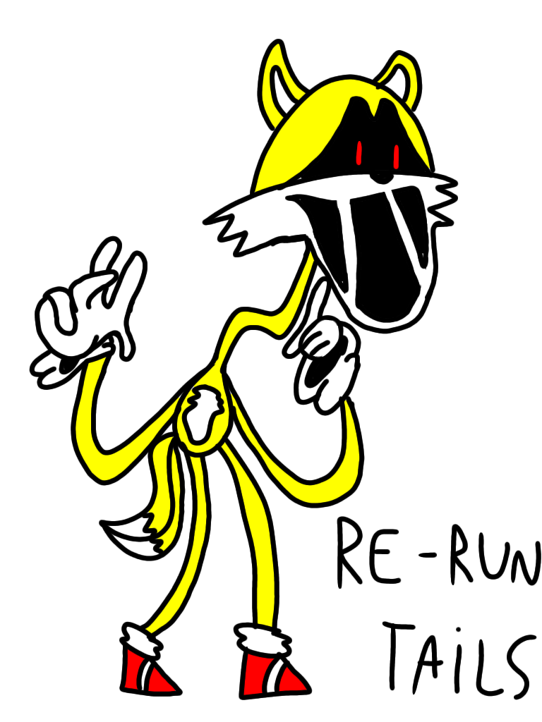RE-RUN Tails by Kingofcreepypasta666 on DeviantArt