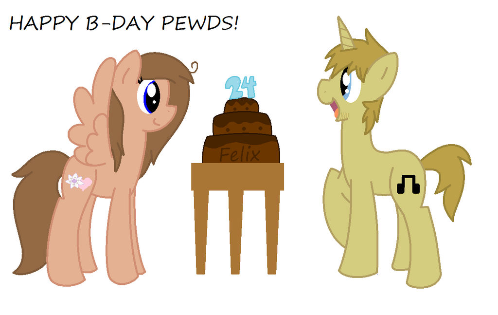 MLP: HAPPY BIRTHDAY PEWDIEPIE