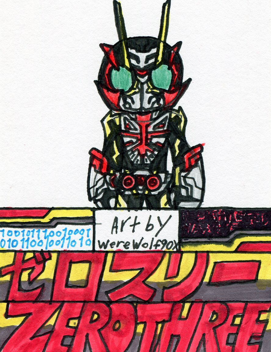 Mask Rider Zero Three Kamen Rider Zero-Three by werewolf90x on DeviantArt