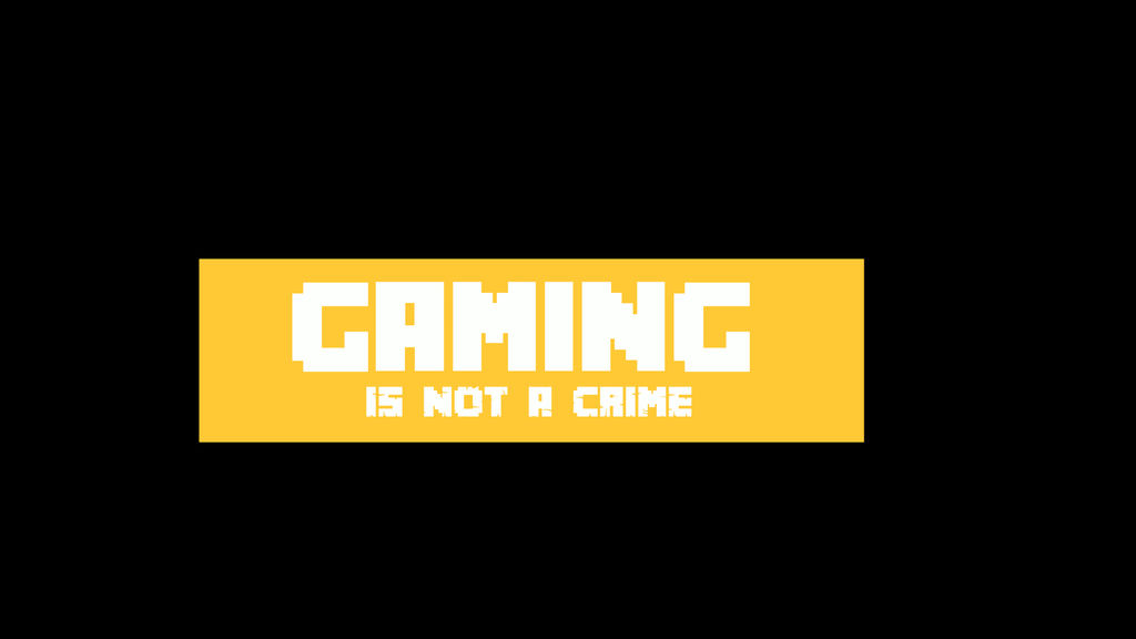 gaming is not a crime mc wallpaper by