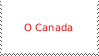 O CANADA stamp