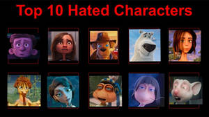 My Top 10 Hated Characters