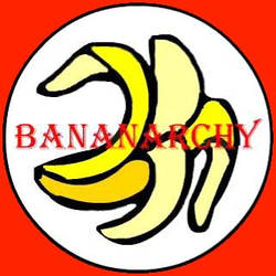 Bananarchy