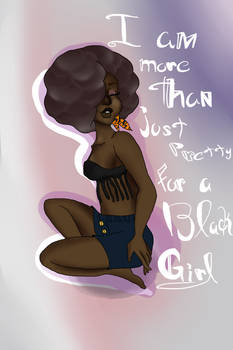 Pretty for a black girl