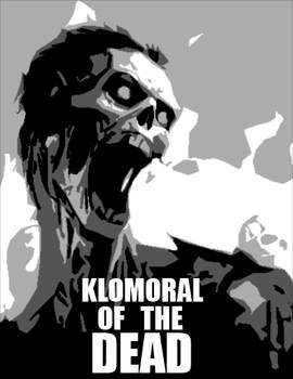 Klomoral Of The Dead