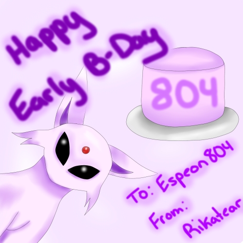 Happy Early B-Day To Espeon804