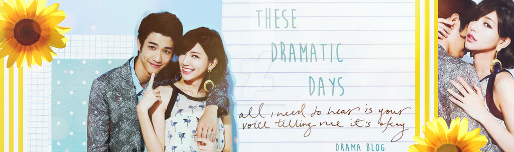 These Dramatic Days header