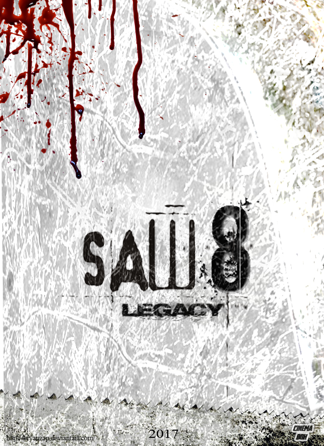 Saw 8 Legacy Teaser Poster by Bryanzap on DeviantArt