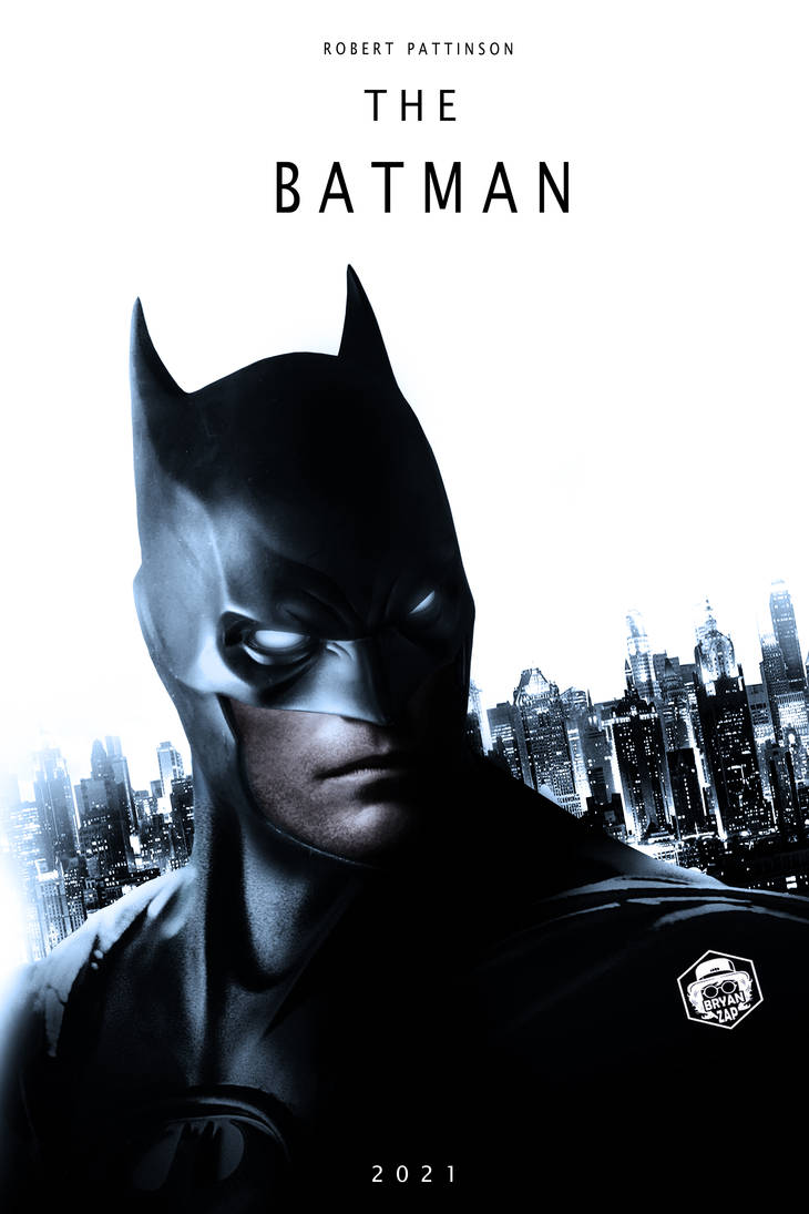 Robert Pattinson Batman Poster by Bryanzap on DeviantArt