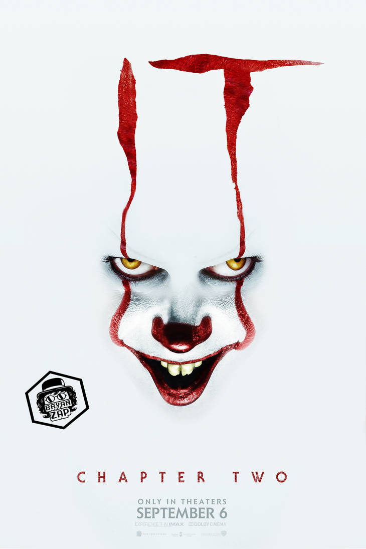 IT Chapter Two Poster by Bryanzap on DeviantArt