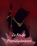 The KING of Conjurors by Francourecompositor4