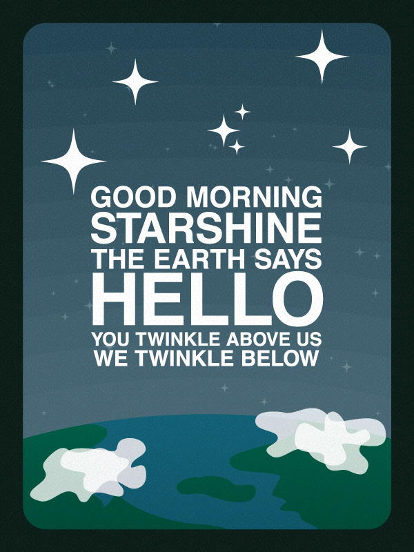 Good Morning Starshine