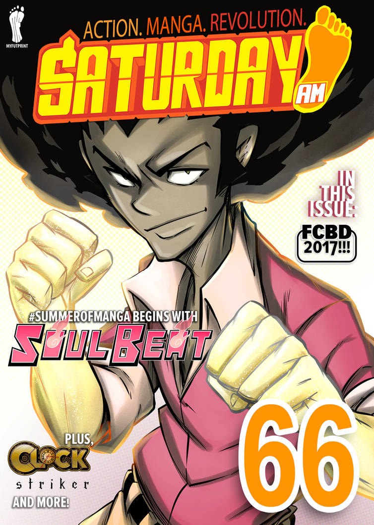 SATURDAY-AM COVER// ISSUE 66 (FINAL) by SoulBeatManga SATURDAY-AM COVER// ISSUE 66 (FINAL) by SoulBeatManga